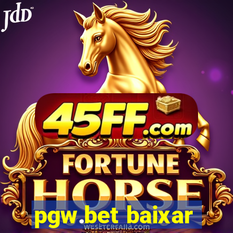 pgw.bet baixar